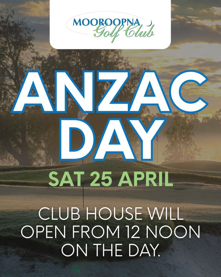 Featured image for “Anzac Day Hours at Mooroopna Golf Club – Saturday 25 April”