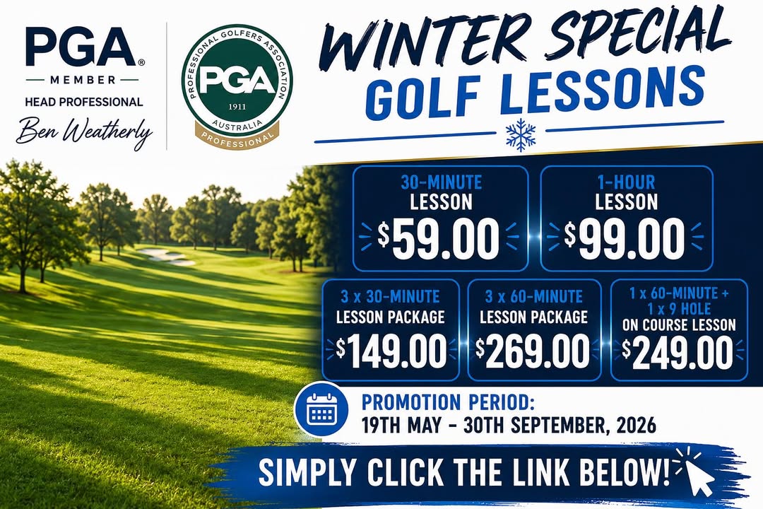 Featured image for “Winter Golf Specials with Ben Weatherly at Mooroopna Golf Club”